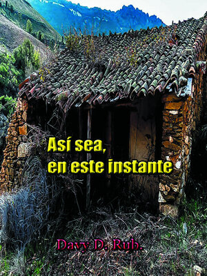 cover image of Así Sea, En Este Instante